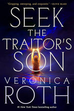 Load image into Gallery viewer, Seek the Traitor's Son by Veronica Roth / BOOK OR BUNDLE - Starting at 30!
