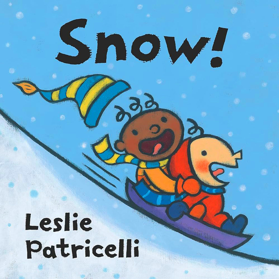 Snow! by Leslie Patricelli / Board Book - NEW BOOK