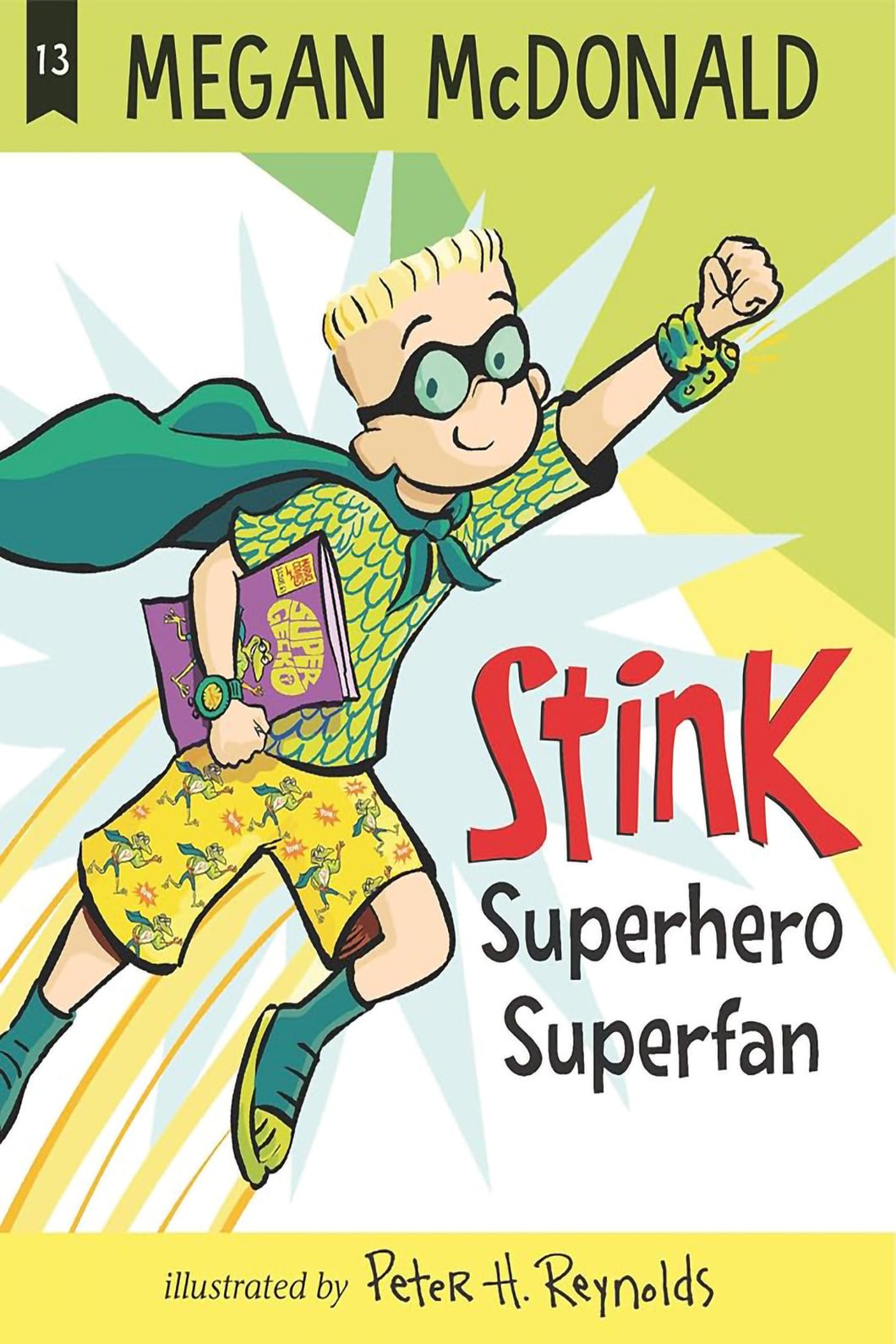 Stink: Superhero Superfan by Megan McDonald / Hardcover - NEW BOOK