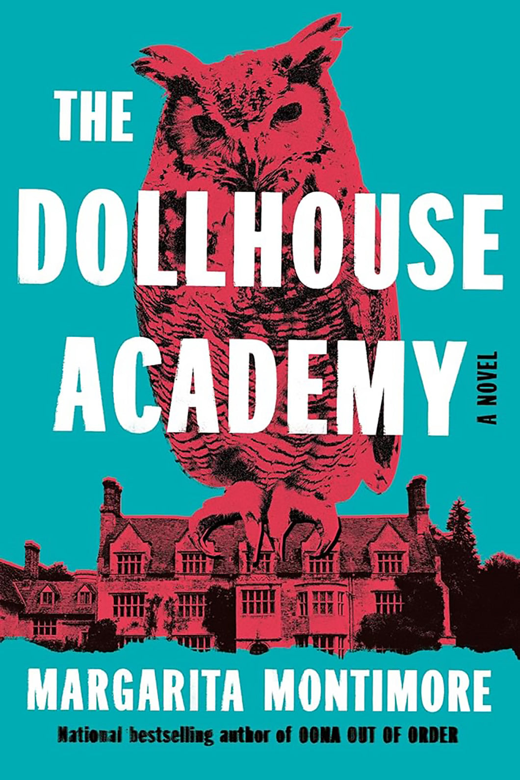 The Dollhouse Academy by Margarita Montimore / BOOK OR BUNDLE - Starting at $29!