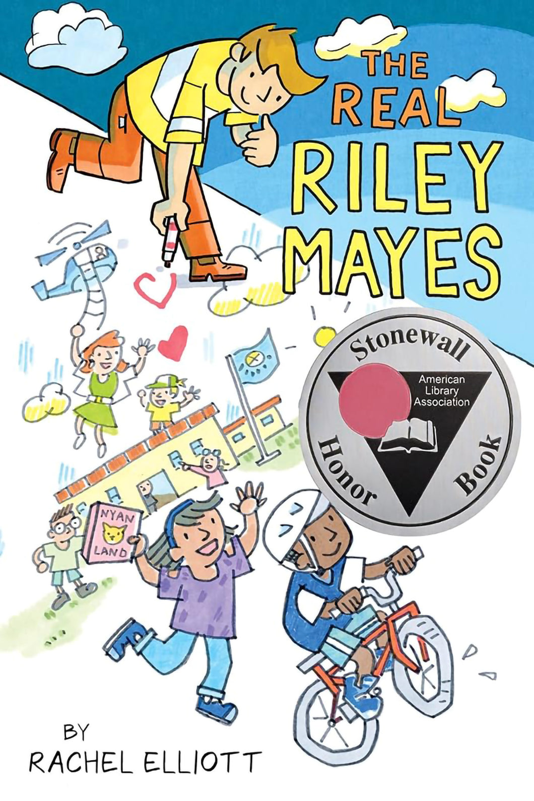 The Real Riley Mayes: A Graphic Novel by Rachel Elliott / Paperback - NEW BOOK