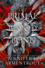 Load image into Gallery viewer, The Primal of Blood and Bone (The Blood and Ash Series: Book #6) by Jennifer L. Armentrout / BOOK OR BUNDLE - Starting at $20!
