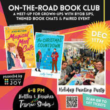 Load image into Gallery viewer, Bottles + Brushes *Meet-Up* Book Club Event / Book Chat + Painting Party *On-the-Road* at Tesserae Studios
