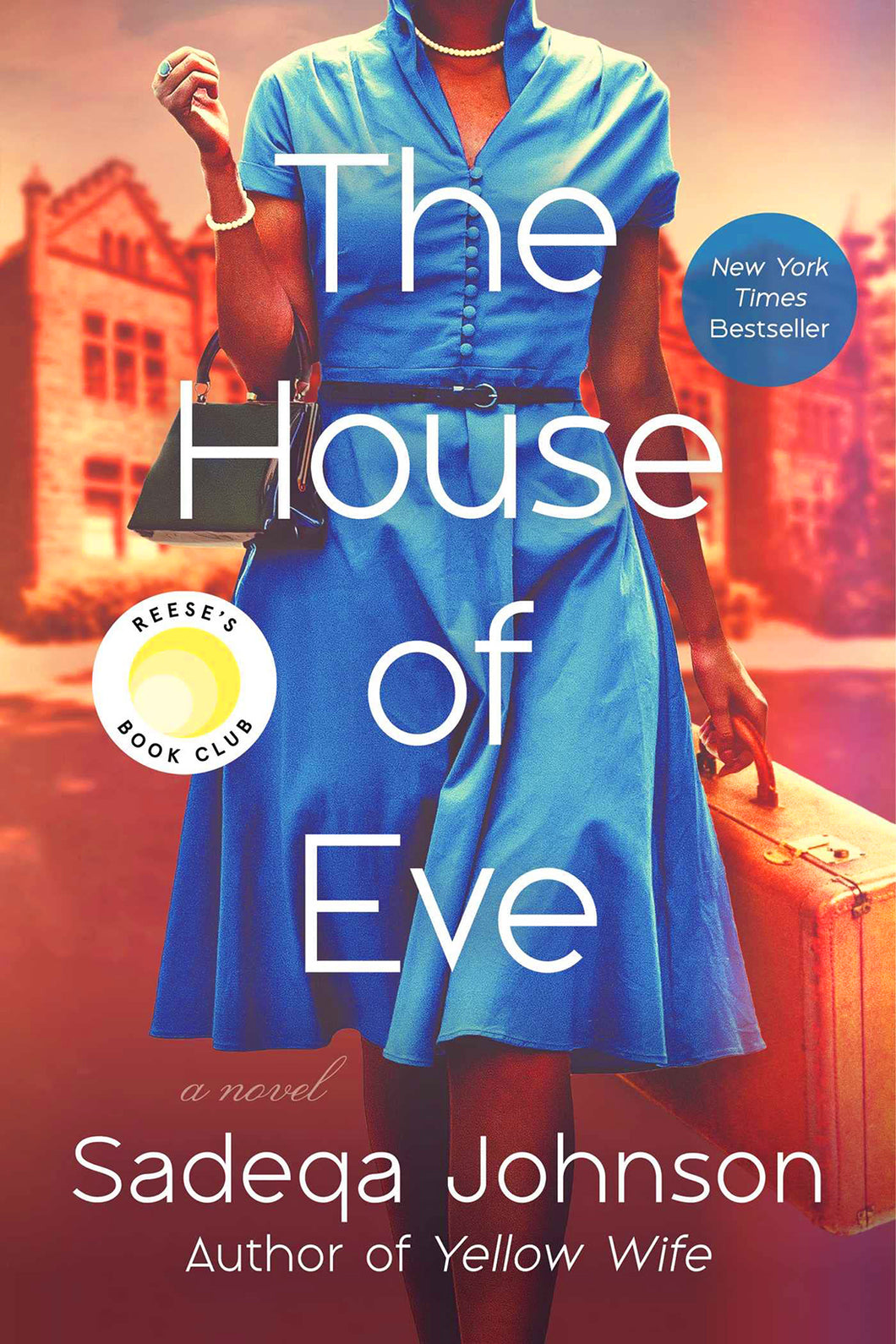 The House of Eve by Sadeqa Johnson / BOOK OR BUNDLE - Starting at $18!