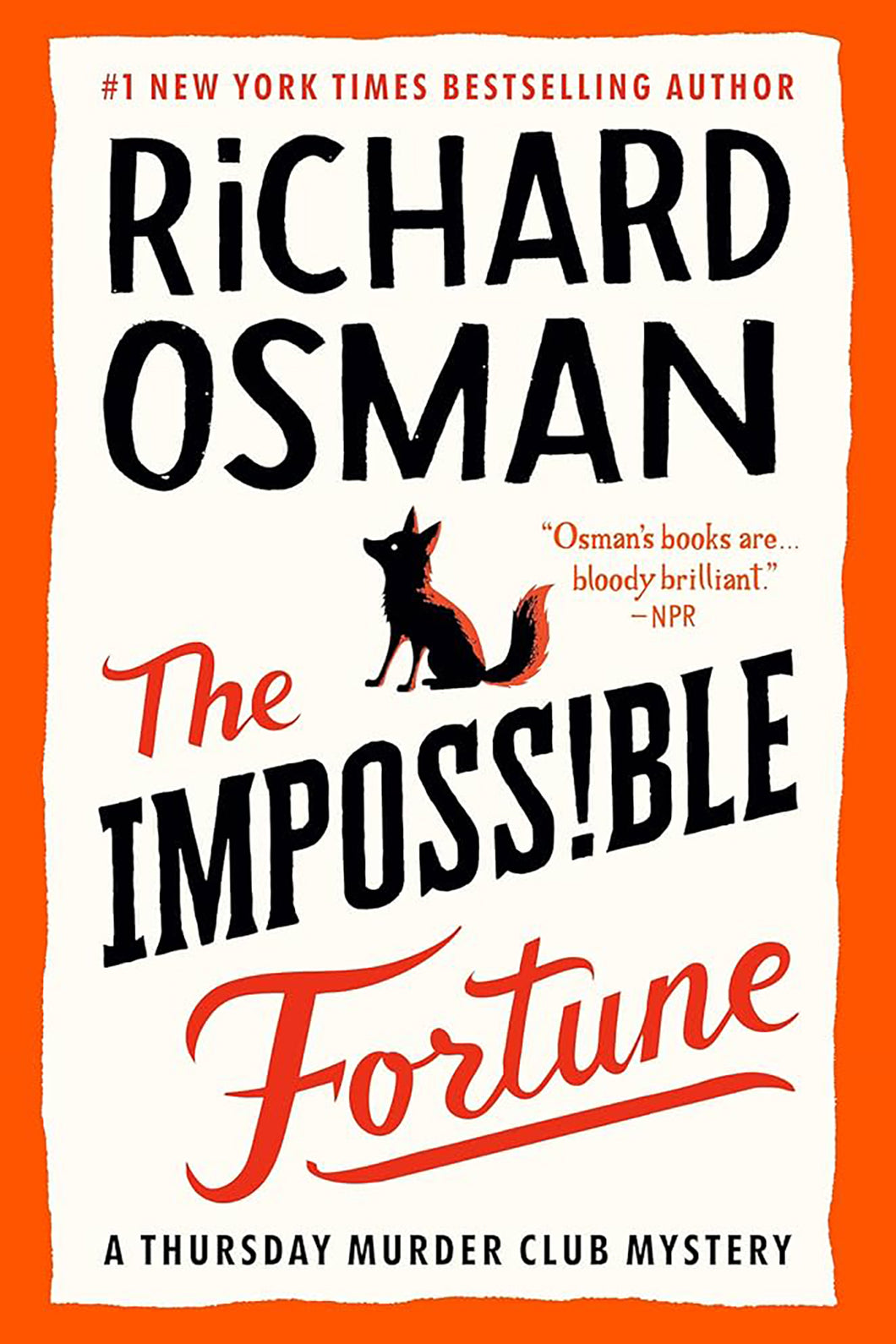 The Impossible Fortune (The Thursday Murder Club Mystery Series: Book #2) by Richard Osman / PRE-ORDER FOR 9/30