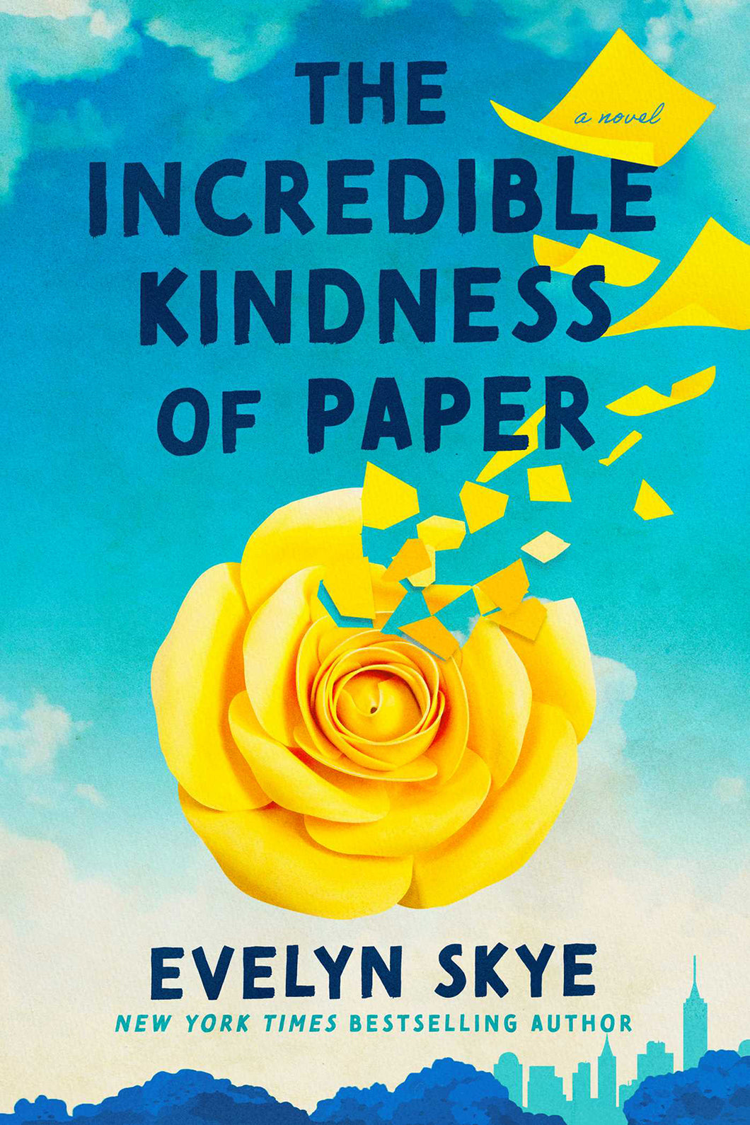 The Incredible Kindness of Paper by Evelyn Skye / PRE-ORDER FOR 8/12