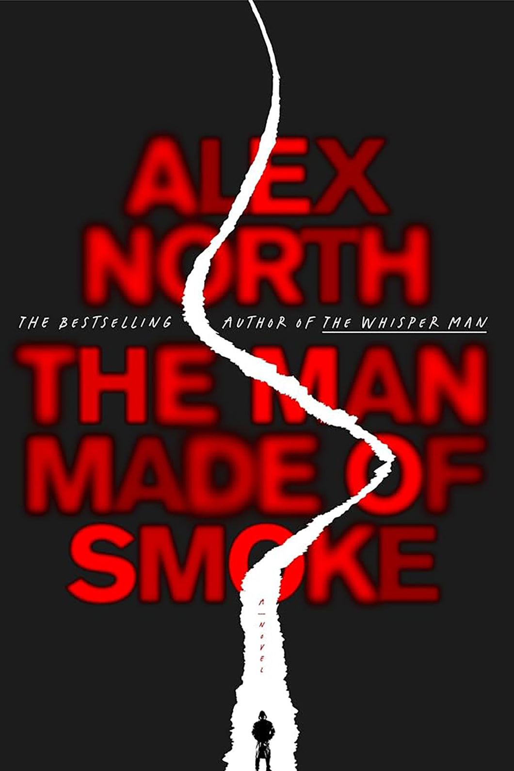 The Man Made of Smoke by Alex North / PRE-ORDER FOR 5/13