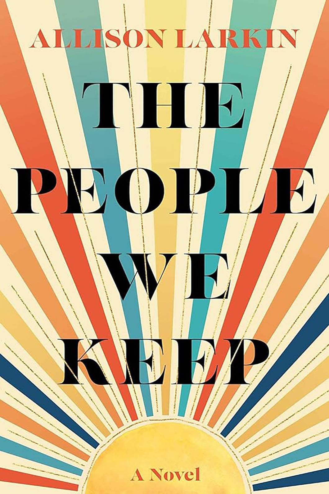 The People We Keep by Allison Larkin / BOOK OR BUNDLE - Starting at $19!