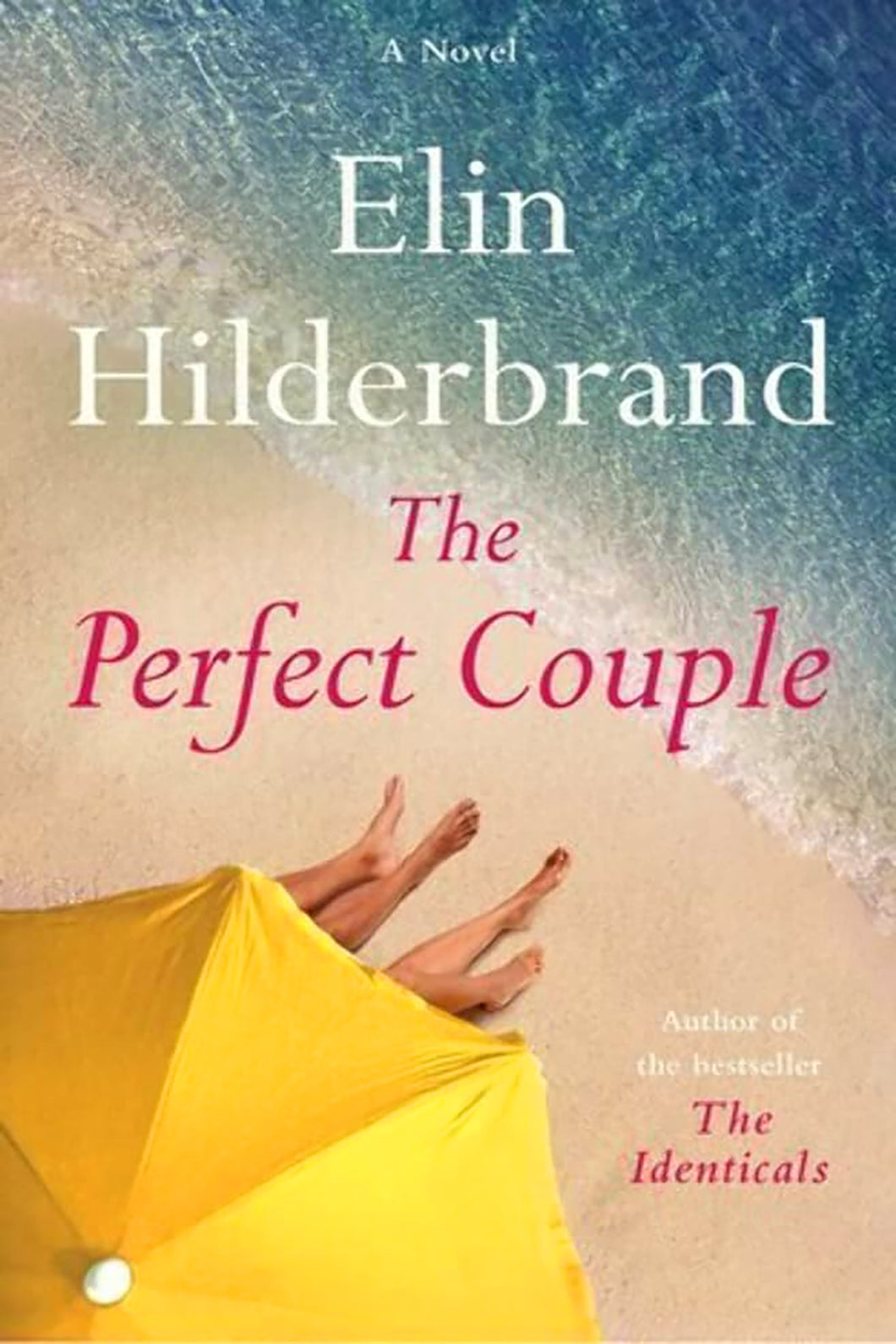 The Perfect Couple by Elin Hilderbrand / Paperback - BOOK OR BUNDLE - Starting at $20!