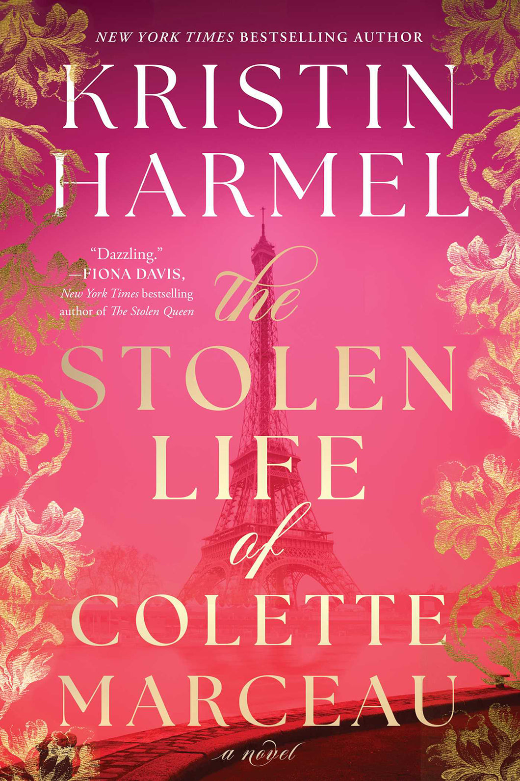 The Stolen Life of Colette Marceau by Kristin Harmel / PRE-ORDER FOR 6/17
