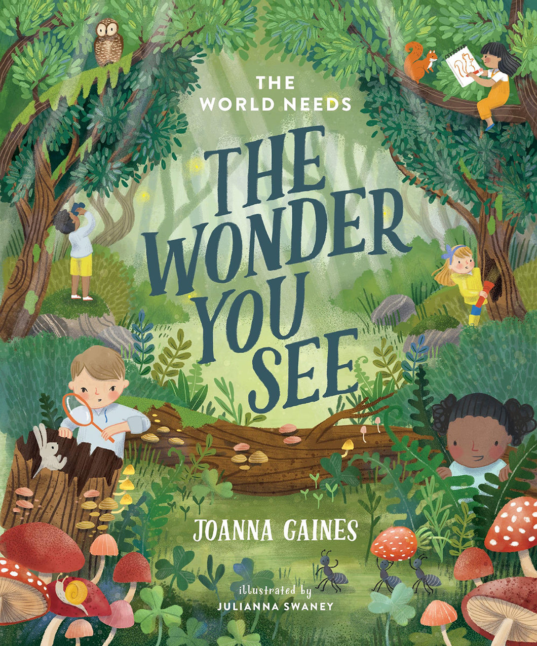 The World Needs the Wonder You See by Joanna Gaines / Hardcover - NEW BOOK