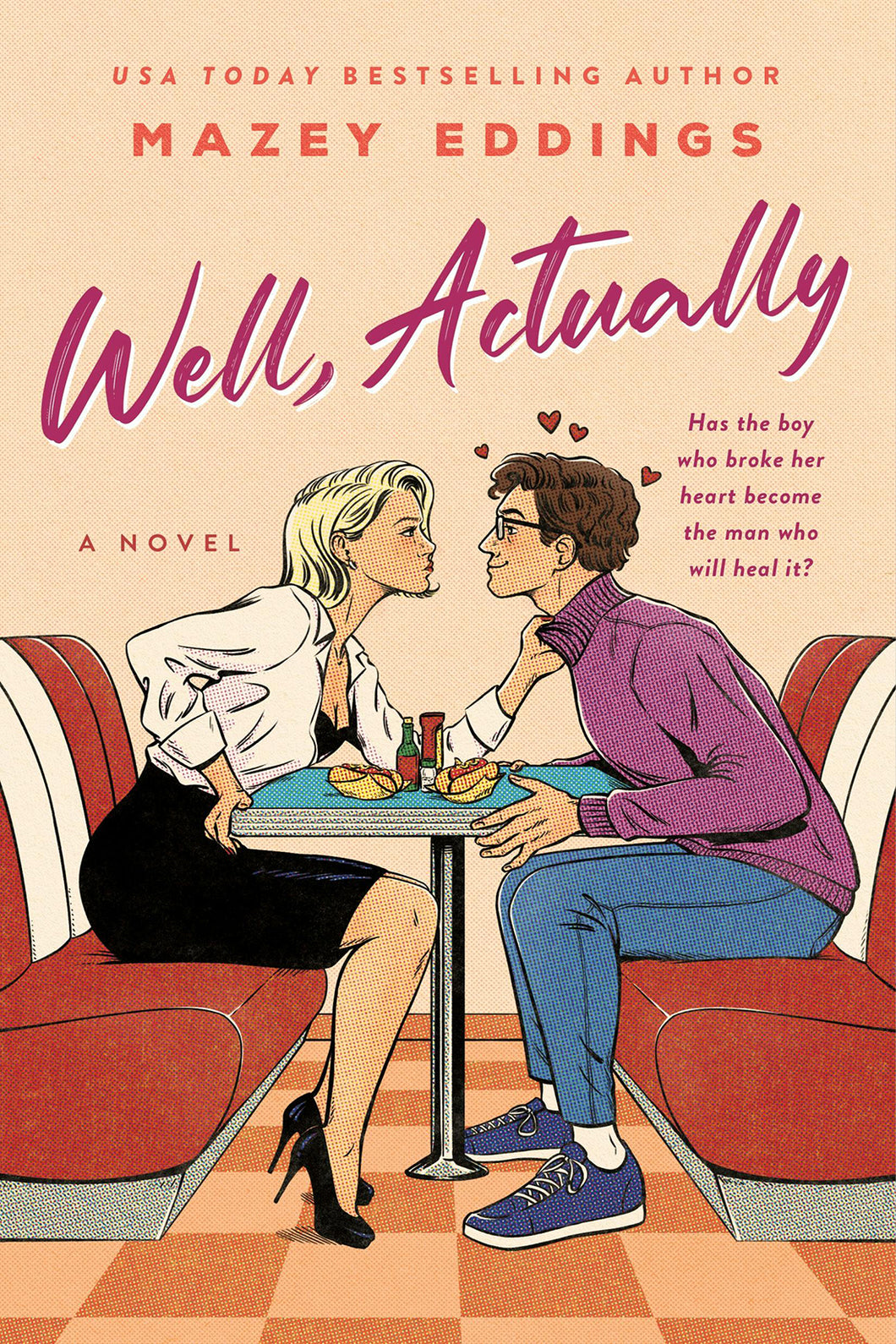 Well, Actually by Mazey Eddings / PRE-ORDER FOR  8/5