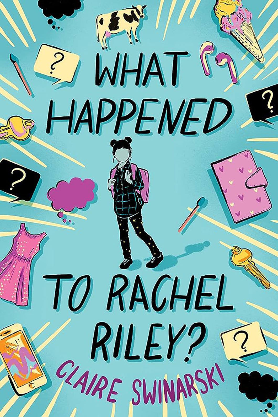 What Happened to Rachel Riley? by Claire Swinarski / Hardcover - NEW BOOK