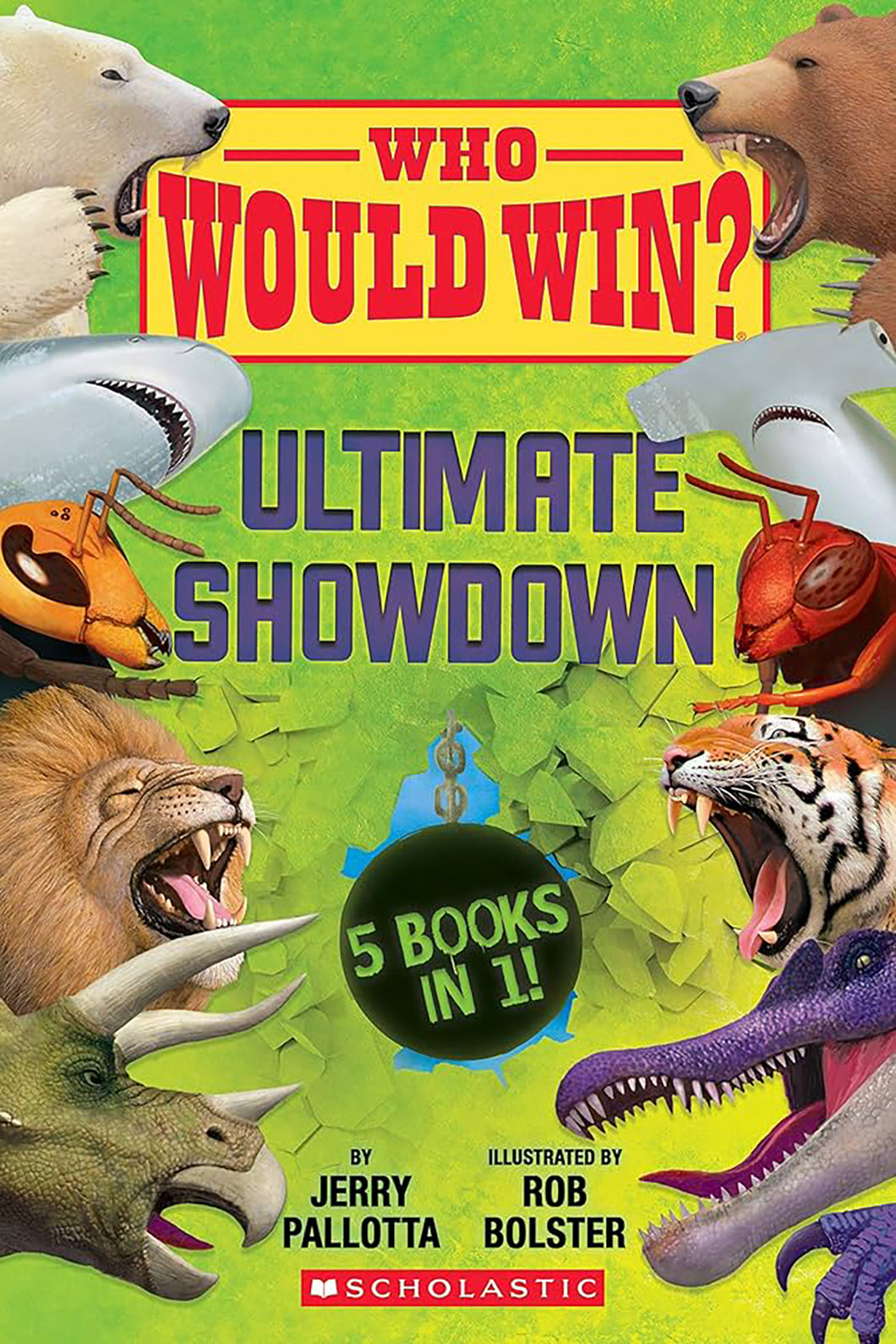 Who Would Win? - Ultimate Showdown by Jerry Pallotta / Hardcover - NEW BOOK