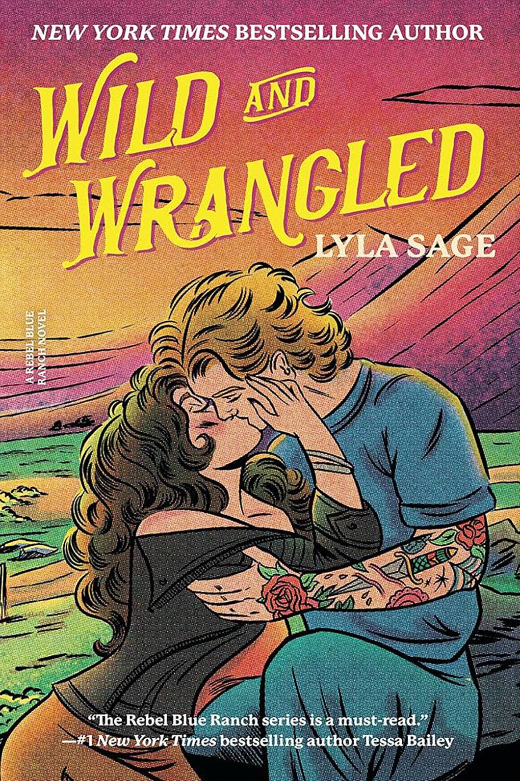 Wild and Wrangled (The Rebel Blue Ranch Series: Book #3) by Lyla Sage / BOOK OR BUNDLE - Starting at $18!