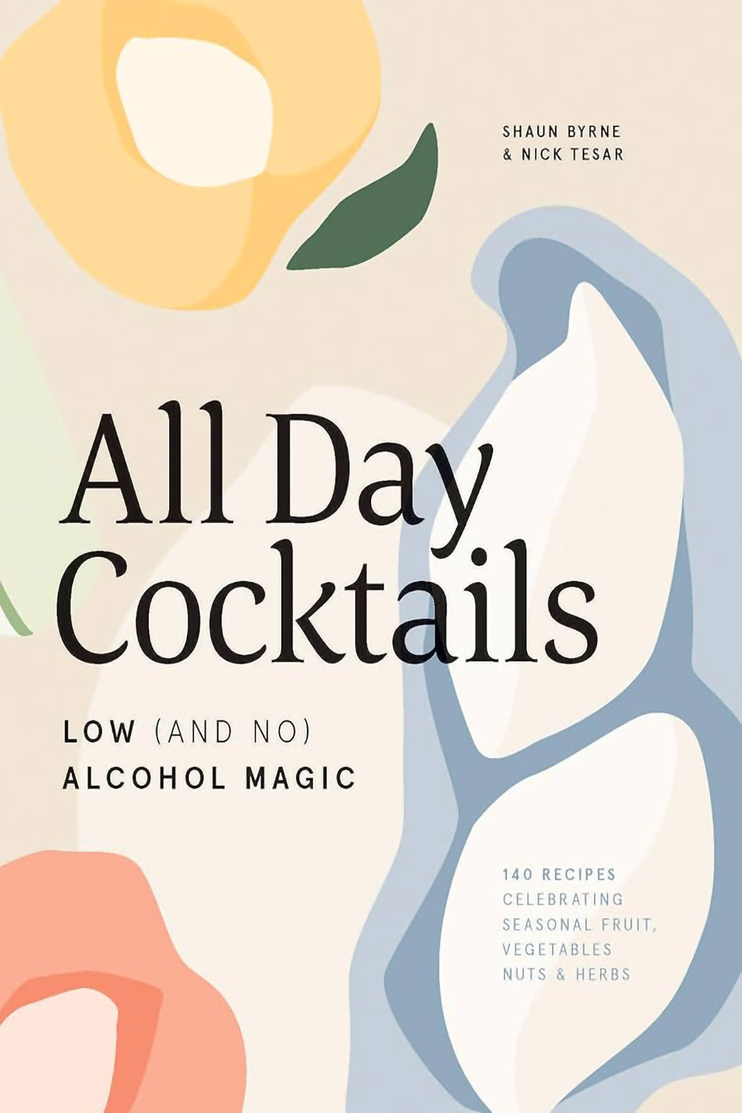 All Day Cocktails by Nick Tesar / BOOK OR BUNDLE - Starting at $25!