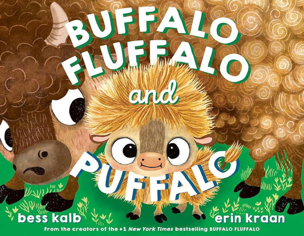 Buffalo Fluffalo and Puffalo by Bess Kalb / Hardcover - NEW BOOK
