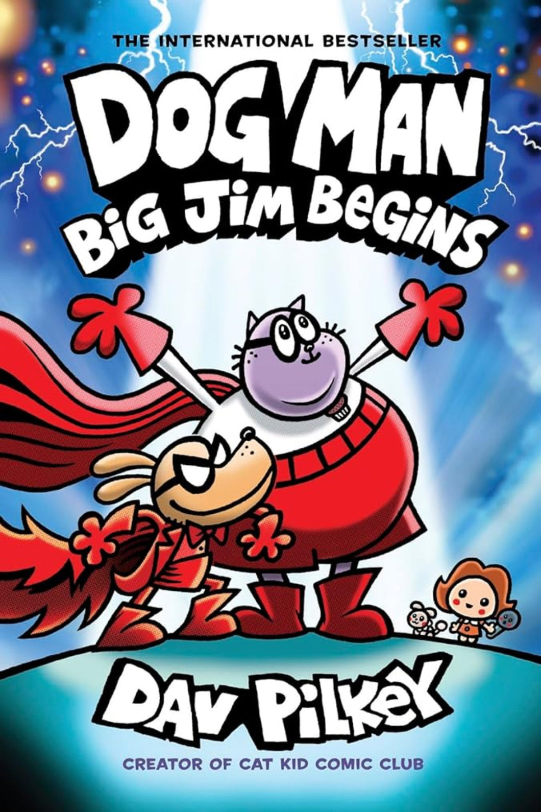 Dog Man: Big Jim Begins: A Graphic Novel: (The Dog Man Series: Book #13) by Dav Pilkey / Hardcover - NEW BOOK