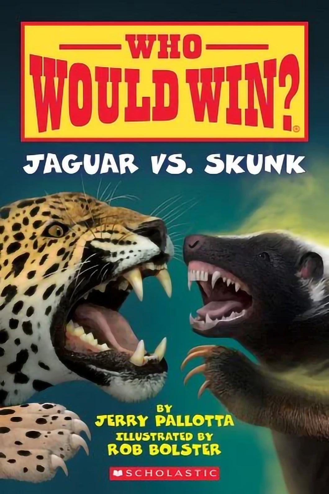 Who Would Win? - Jaguar vs Skunk by Jerry Pallotta / Paperback - NEW BOOK