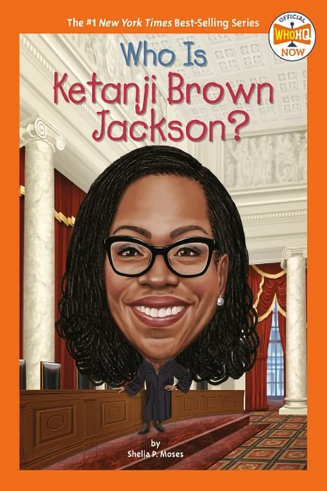 Who Is Kentanji Brown Jackson? by Shelia P. Moses / Paperback - NEW BOOK