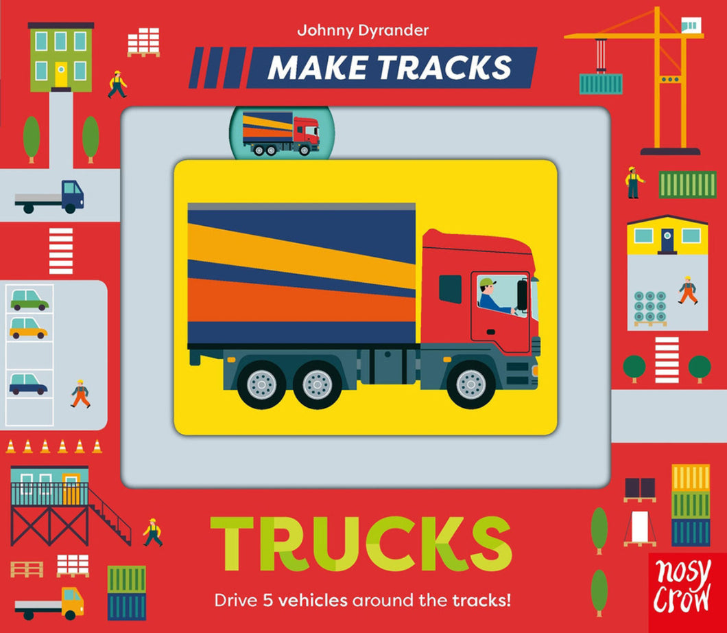 Make Tracks: Trucks by Johnny Dyrander / Board Book - NEW BOOK