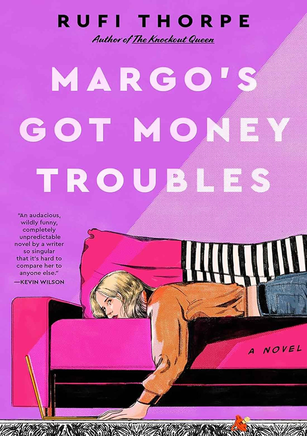 Margo's Got Money Troubles by Rufi Thorpe / BOOK OR BUNDLE - Starting at $28!