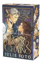 Load image into Gallery viewer, Rose in Chains by Julie Soto / BOOK OR BUNDLE - Starting at $20!
