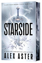 Load image into Gallery viewer, Starside by Alex Aster / BOOK OR BUNDLE - Starting at $32!
